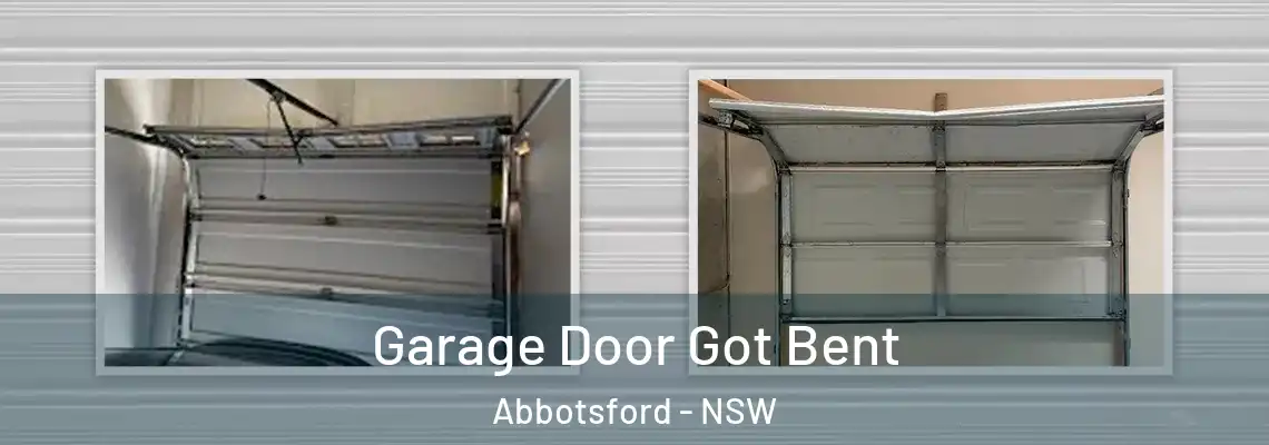  Garage Door Got Bent Abbotsford - NSW