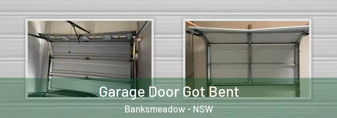  Garage Door Got Bent Banksmeadow - NSW
