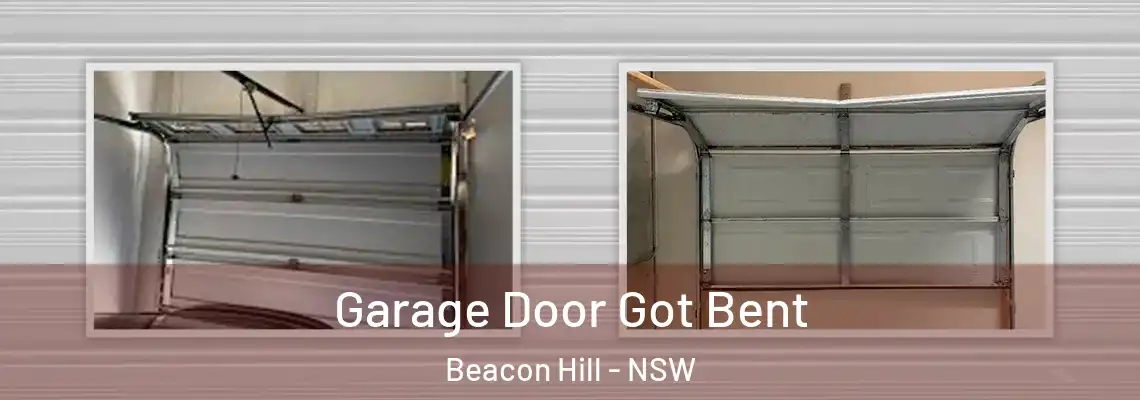  Garage Door Got Bent Beacon Hill - NSW