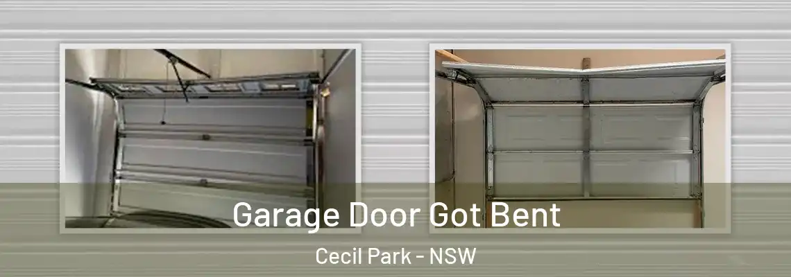  Garage Door Got Bent Cecil Park - NSW