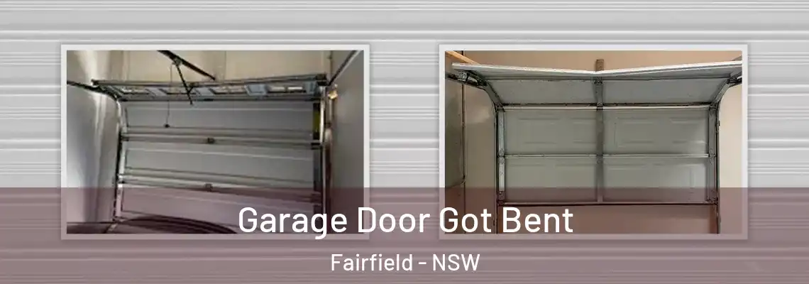 Garage Door Got Bent Fairfield - NSW