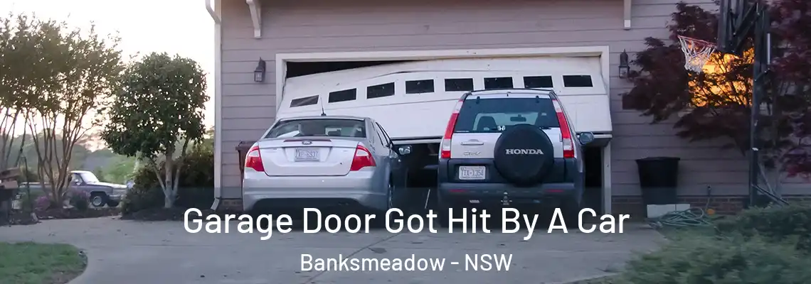  Garage Door Got Hit By A Car Banksmeadow - NSW
