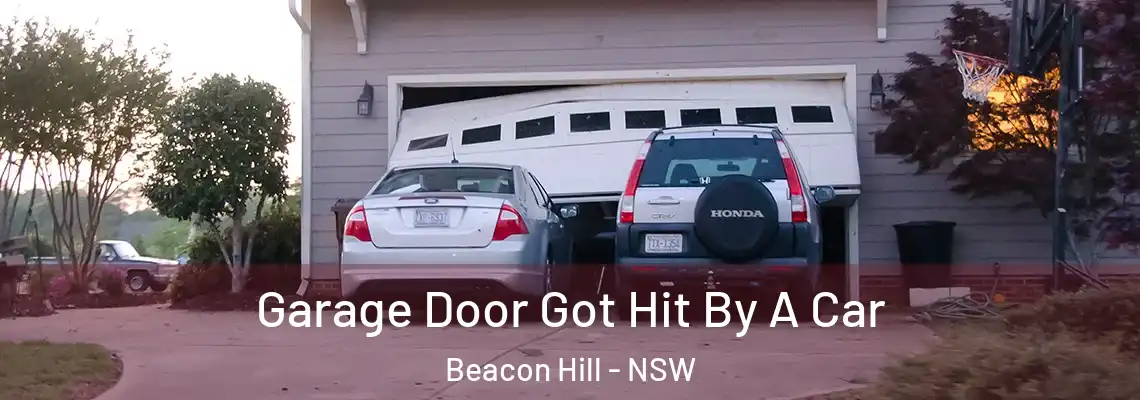  Garage Door Got Hit By A Car Beacon Hill - NSW