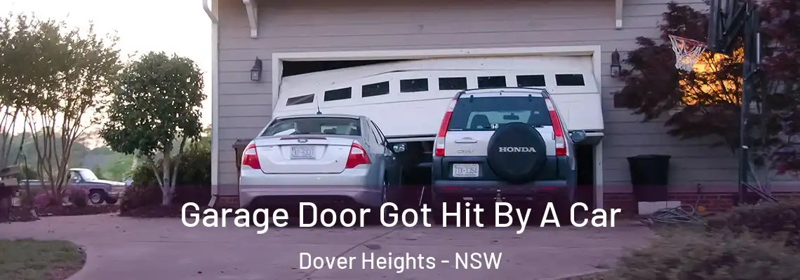  Garage Door Got Hit By A Car Dover Heights - NSW