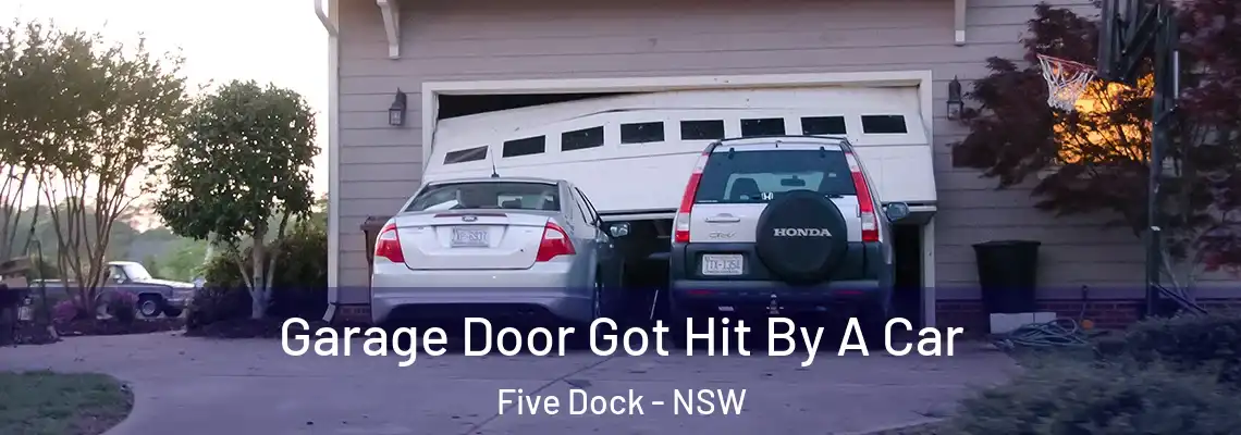  Garage Door Got Hit By A Car Five Dock - NSW