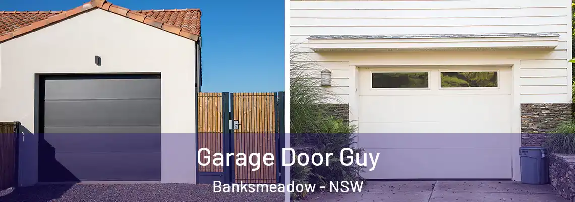  Garage Door Guy Banksmeadow - NSW