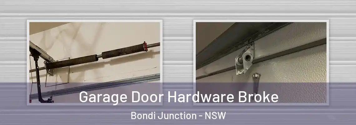  Garage Door Hardware Broke Bondi Junction - NSW