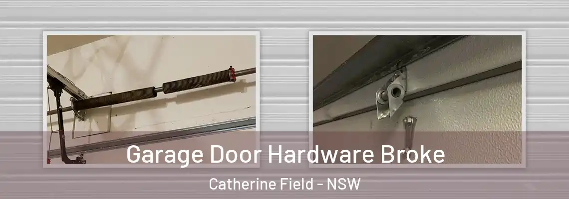  Garage Door Hardware Broke Catherine Field - NSW