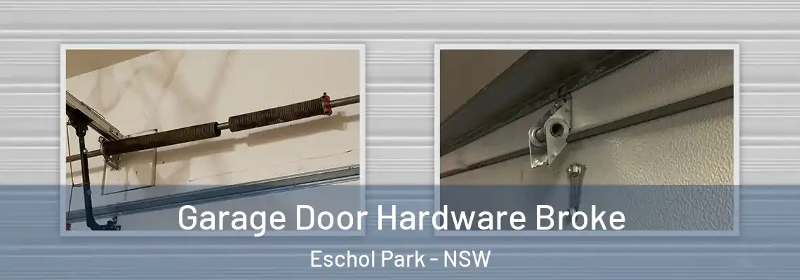  Garage Door Hardware Broke Eschol Park - NSW
