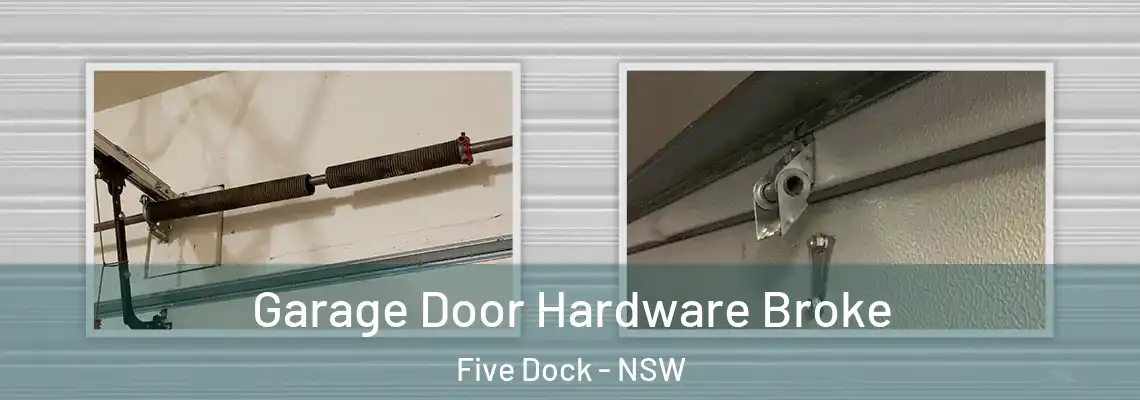  Garage Door Hardware Broke Five Dock - NSW