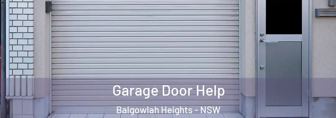  Garage Door Help Balgowlah Heights - NSW