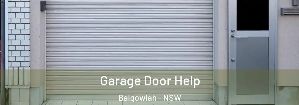  Garage Door Help Balgowlah - NSW