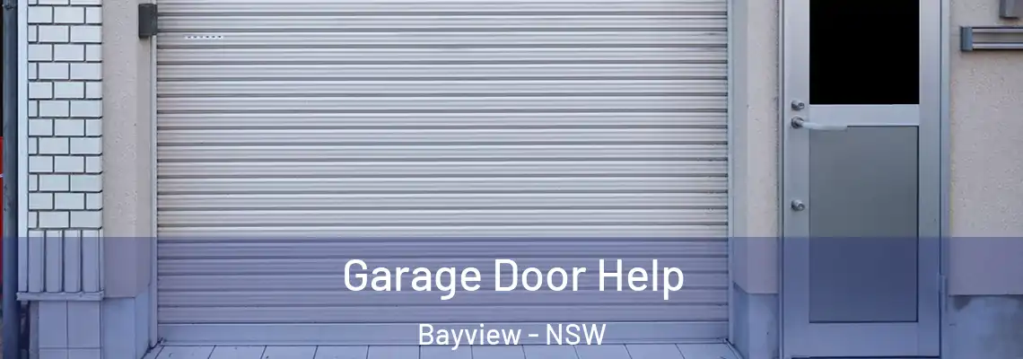  Garage Door Help Bayview - NSW