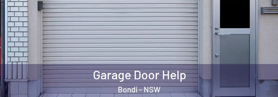  Garage Door Help Bondi - NSW