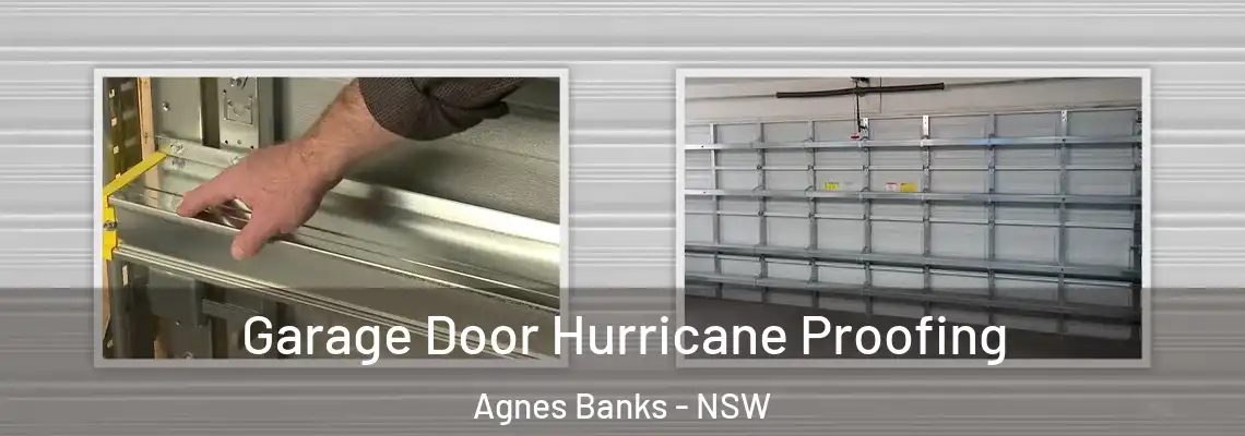  Garage Door Hurricane Proofing Agnes Banks - NSW