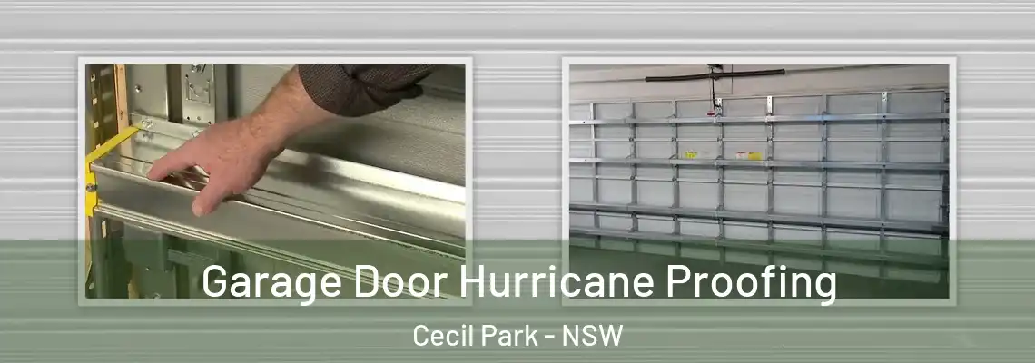  Garage Door Hurricane Proofing Cecil Park - NSW