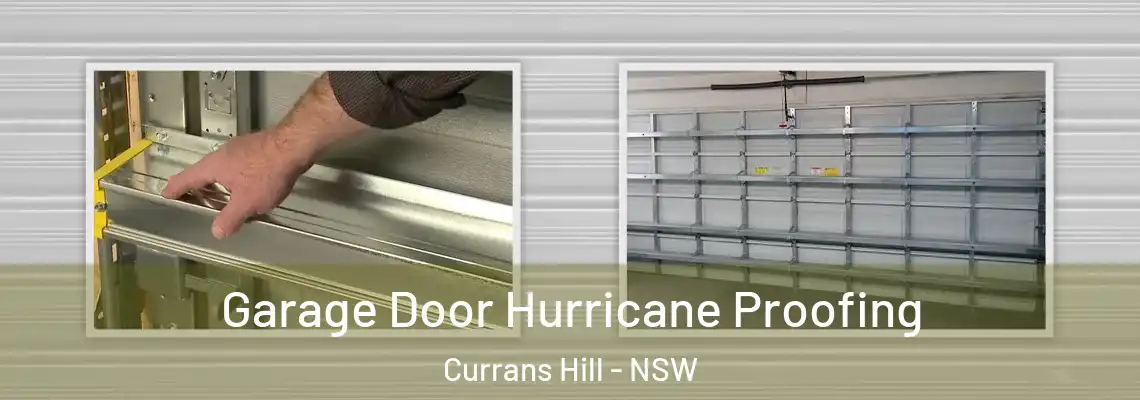  Garage Door Hurricane Proofing Currans Hill - NSW