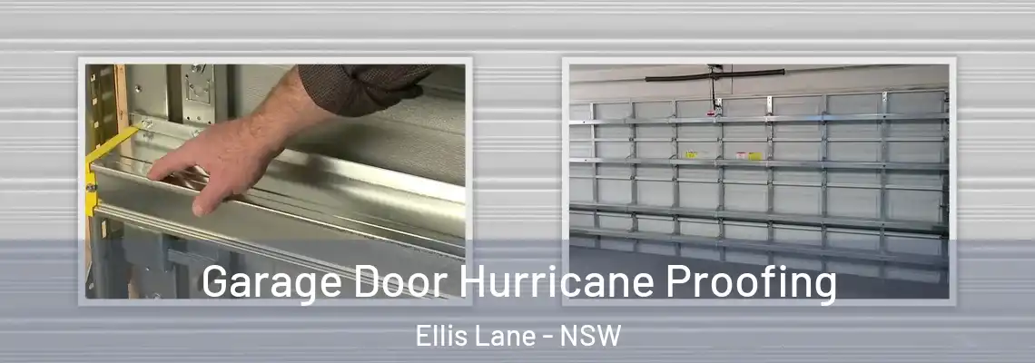  Garage Door Hurricane Proofing Ellis Lane - NSW