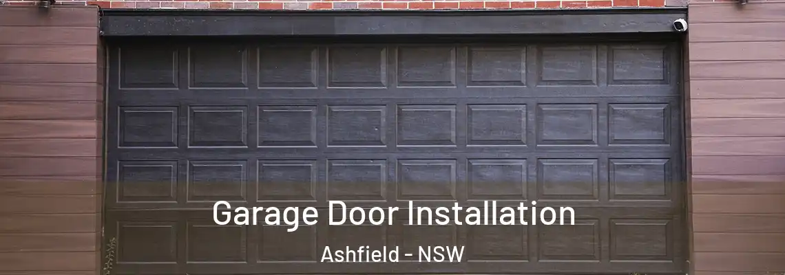  Garage Door Installation Ashfield - NSW