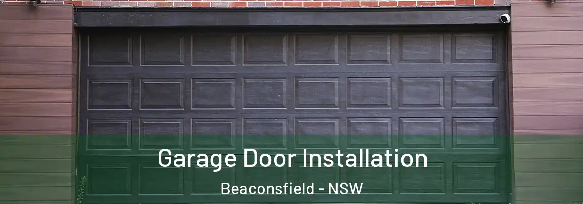  Garage Door Installation Beaconsfield - NSW