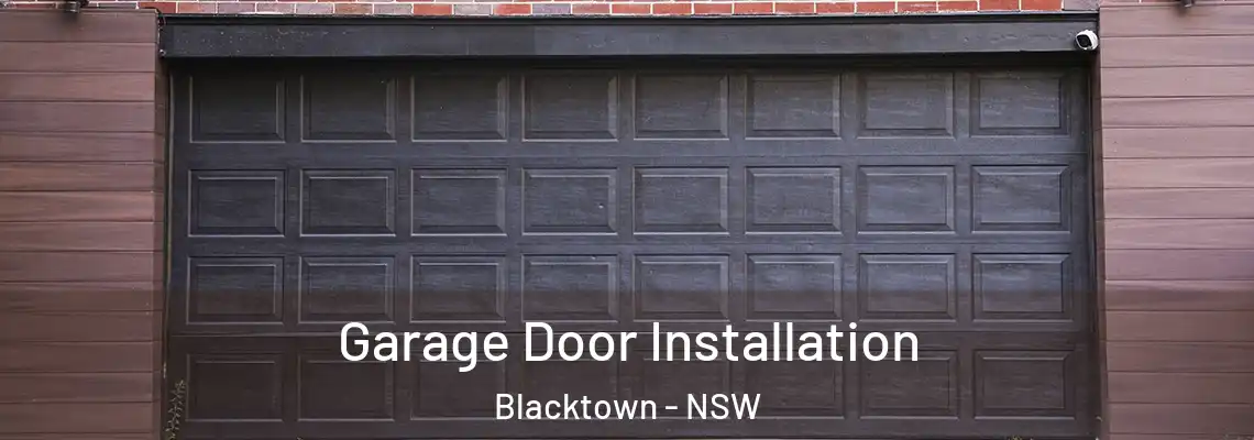  Garage Door Installation Blacktown - NSW