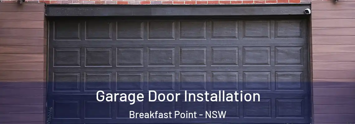  Garage Door Installation Breakfast Point - NSW