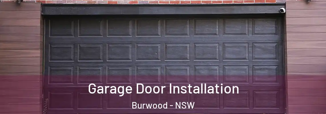  Garage Door Installation Burwood - NSW