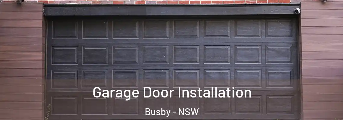  Garage Door Installation Busby - NSW