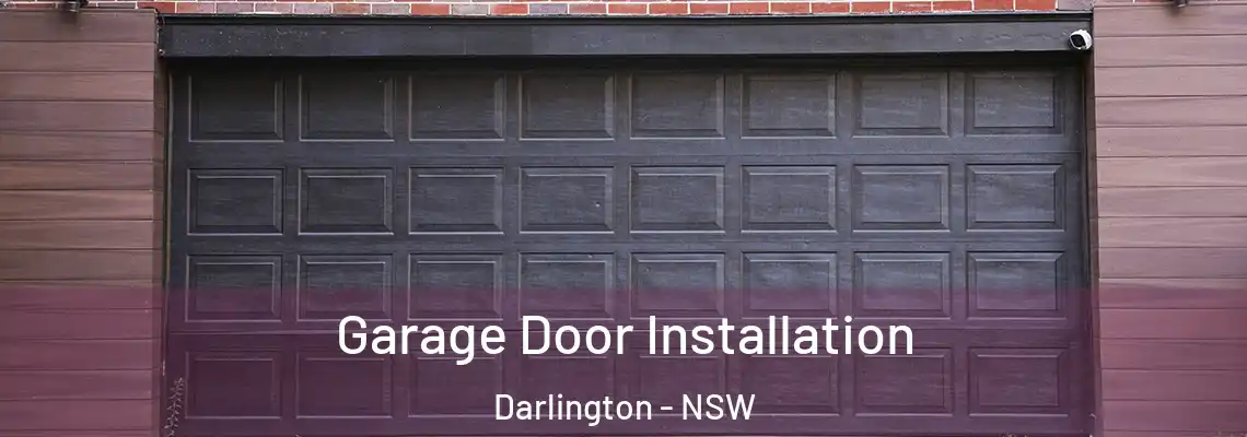  Garage Door Installation Darlington - NSW