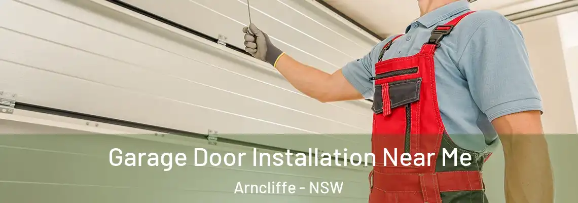  Garage Door Installation Near Me Arncliffe - NSW