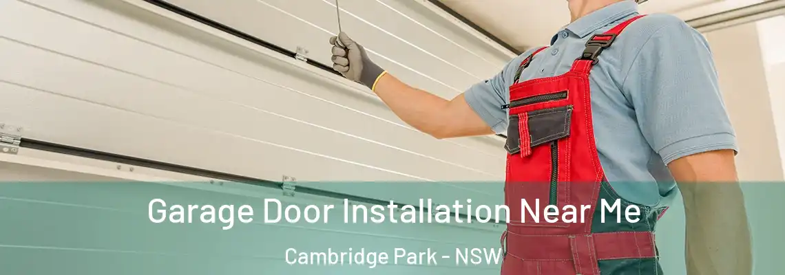  Garage Door Installation Near Me Cambridge Park - NSW