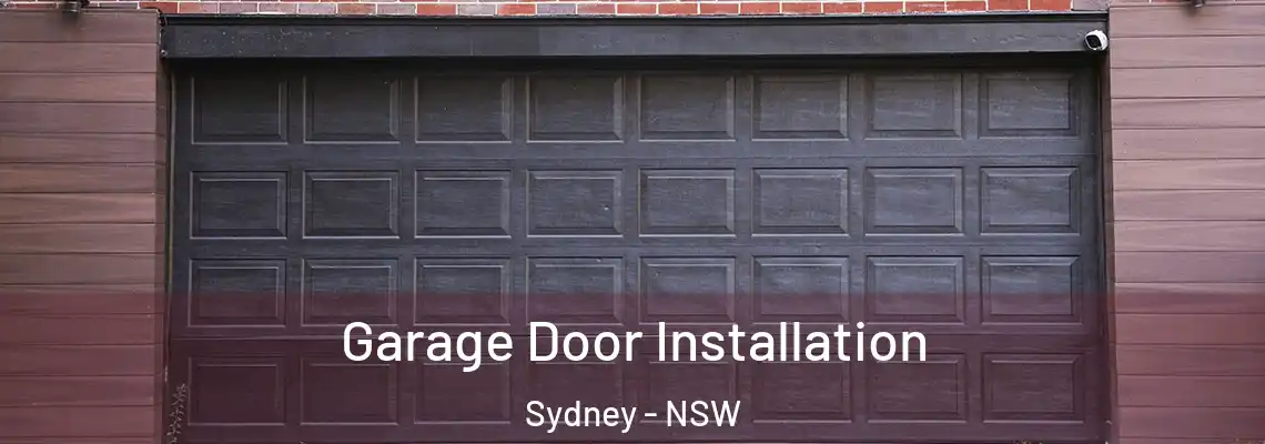  Garage Door Installation Sydney - NSW