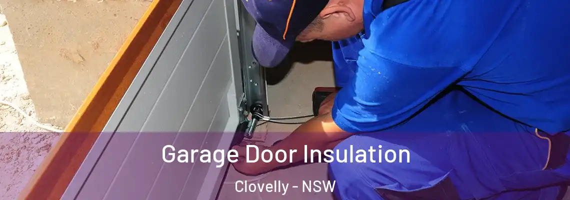  Garage Door Insulation Clovelly - NSW