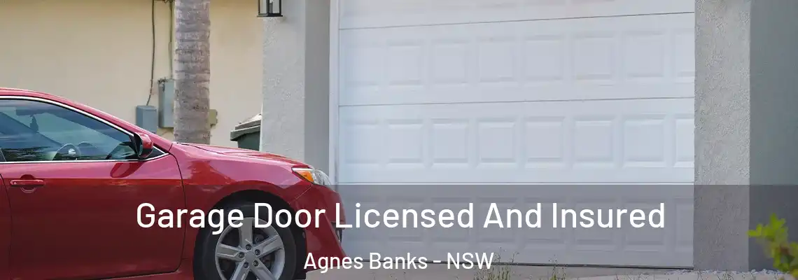  Garage Door Licensed And Insured Agnes Banks - NSW
