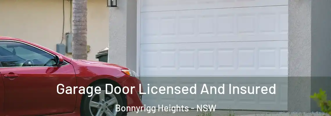  Garage Door Licensed And Insured Bonnyrigg Heights - NSW
