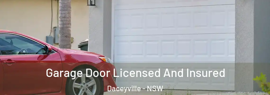  Garage Door Licensed And Insured Daceyville - NSW