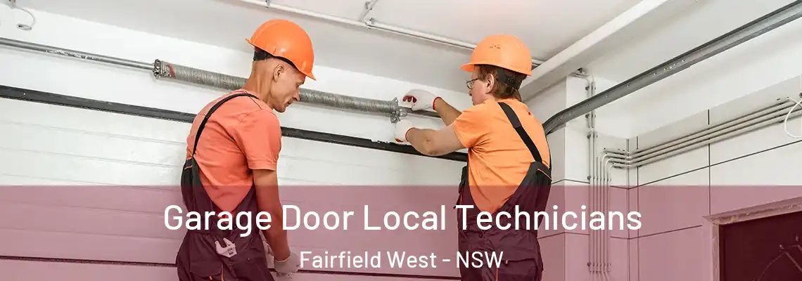  Garage Door Local Technicians Fairfield West - NSW
