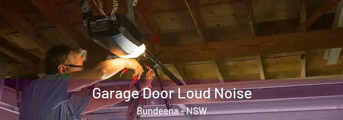  Garage Door Loud Noise Bundeena - NSW