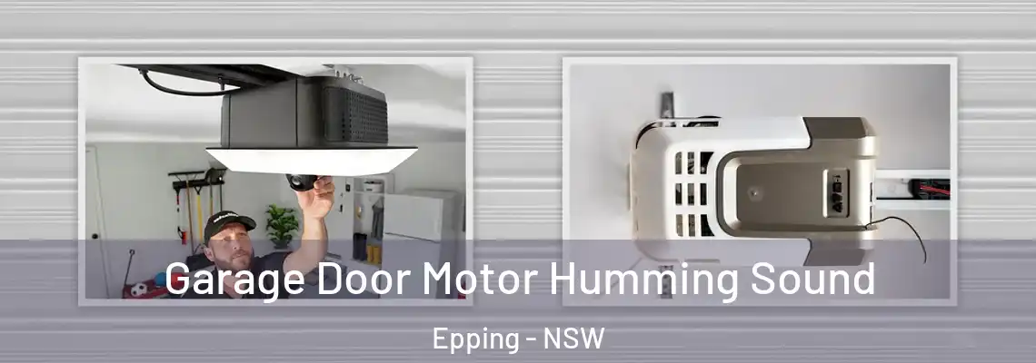  Garage Door Motor Humming Sound Epping - NSW