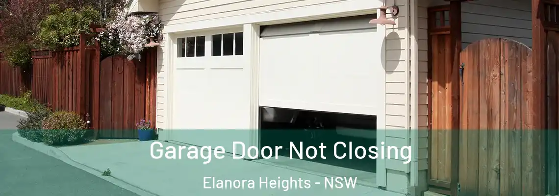  Garage Door Not Closing Elanora Heights - NSW