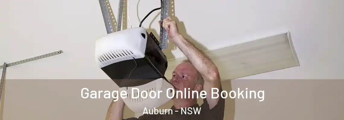  Garage Door Online Booking Auburn - NSW