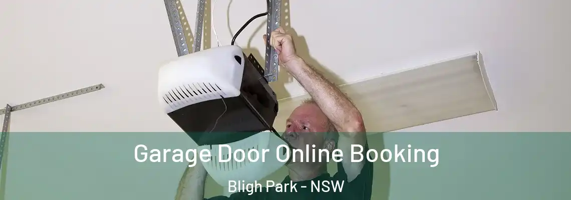  Garage Door Online Booking Bligh Park - NSW