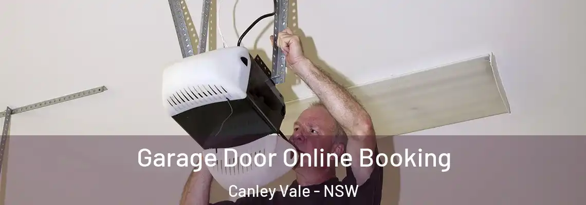  Garage Door Online Booking Canley Vale - NSW