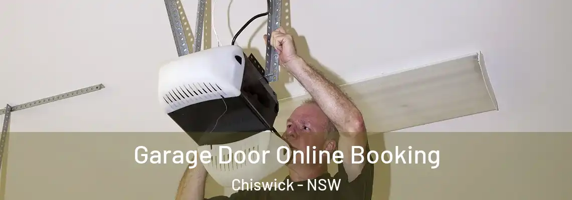  Garage Door Online Booking Chiswick - NSW