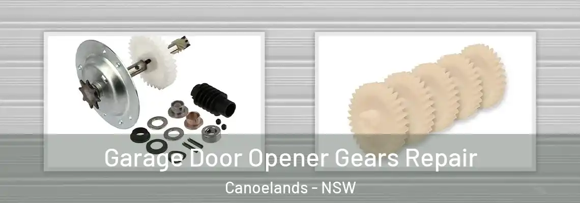  Garage Door Opener Gears Repair Canoelands - NSW