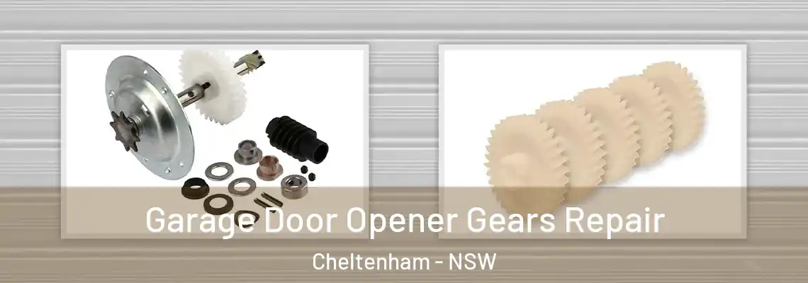  Garage Door Opener Gears Repair Cheltenham - NSW