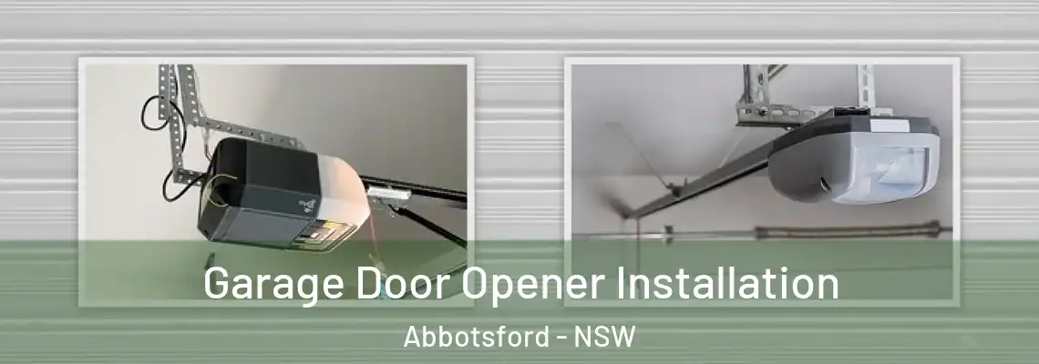  Garage Door Opener Installation Abbotsford - NSW