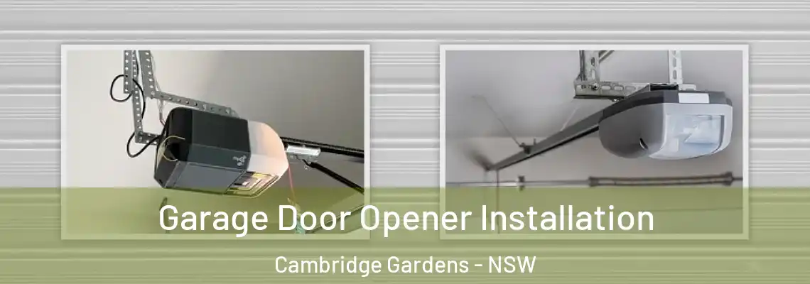  Garage Door Opener Installation Cambridge Gardens - NSW
