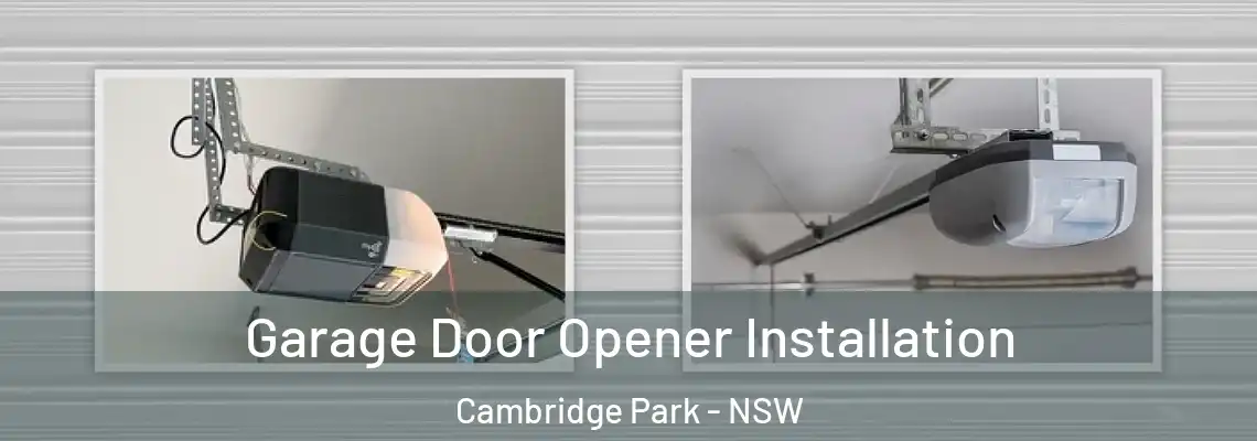 Garage Door Opener Installation Cambridge Park - NSW
