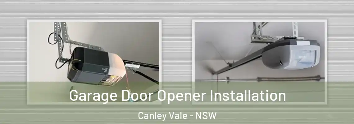  Garage Door Opener Installation Canley Vale - NSW